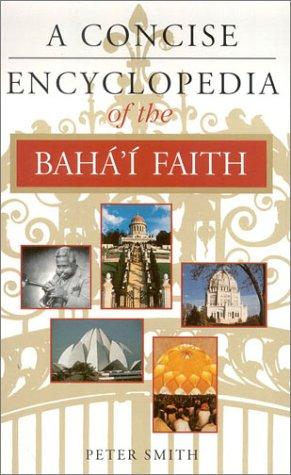 Cover of A Concise Encyclopedia of the Baha'i Faith