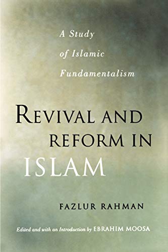 Cover of Revival and Reform in Islam: A Study of Islamic Fundamentalism
