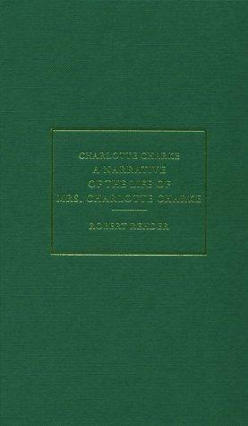 Cover of A narrative of the life of Mrs. Charlotte Charke