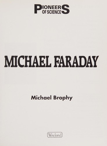 Cover of Michael Faraday (Pioneers of Science)