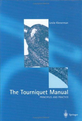 Cover of The tourniquet manual