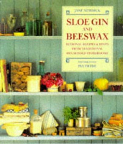 Cover of Sloe gin and beeswax