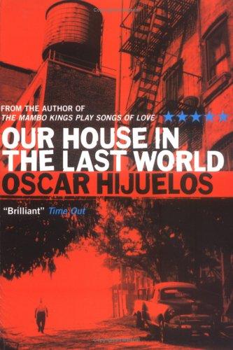 Cover of OUR HOUSE IN THE LAST WORLD (FIVE STAR FICTION S.)