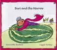 Cover of Buri and the marrow : an Indian folk tale