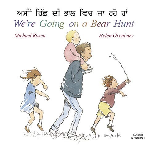 Cover of We're Going On A Bear Hunt, Panjabi and English