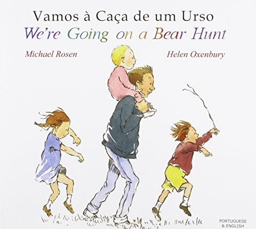 Cover of Vamos à caça de um urso = We're Going on a Bear Hunt