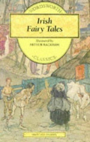 Cover of Irish Fairy Tales (Wordsworth Collection Children's Library)