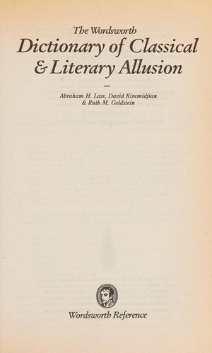 Cover of The Wordsworth dictionary of classical and literary allusion