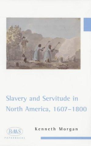 Cover of Slavery and servitude in North America, 1607-1800