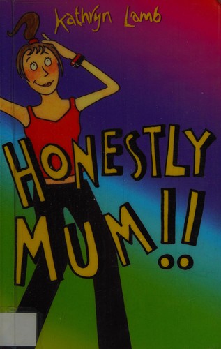 Cover of Honestly Mum