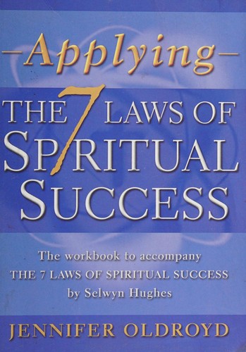 Cover of Applying the 7 Laws of Spiritual Success