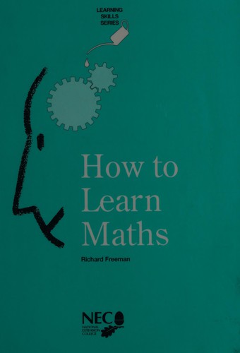 Cover of How to Learn Maths
