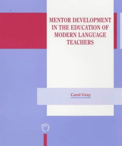 Cover of Mentor development in the education of modern language teachers