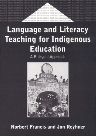 Cover of Language and literacy teaching for indigenous education