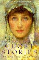 Cover of The Virago Book of Ghost Stories: The Twentieth Century