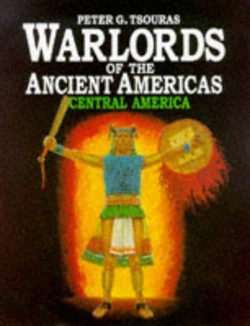 Cover of Warlords of the Ancient Americas