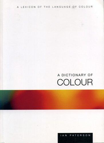 Cover of A Dictionary of Colour