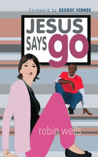 Cover of Jesus Says Go
