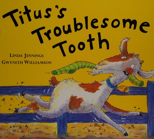 Cover of Titus's troublesome tooth