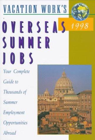 Cover of Overseas Summer Jobs, 1998 (29th ed)