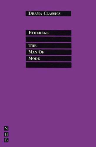 Cover of The man of mode, or, Sir Fopling Flutter