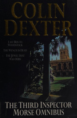 Cover of THE DEAD OF JERICHO; SERVICE OF ALL THE DEAD; THE SILENT WORLD OF NICHOLAS QUINN