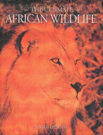 Cover of The Ultimate African Wildlife