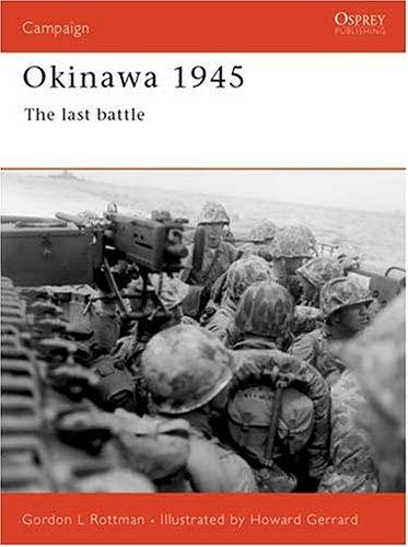 Cover of Okinawa 1945: The Last Battle