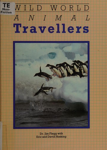 Cover of Animal Travellers (Wild World)