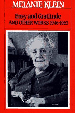 Cover of Envy and gratitude, and other works, 1946-1963