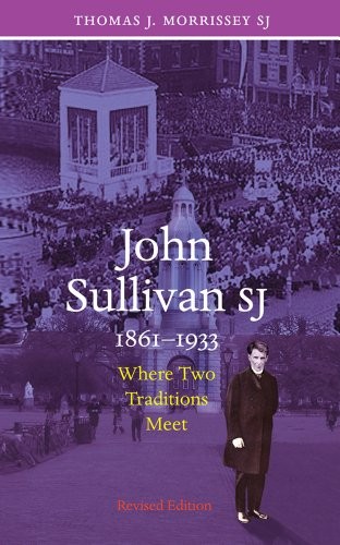 Cover of John Sullivan SJ - 1861-1933