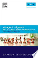 Cover of Managerial Judgement and Strategic Investment Decisions