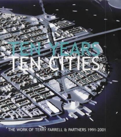 Cover of Ten Years, Ten Cities