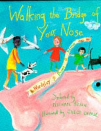 Cover of Walking on the Bridge of Your Nose: Wordplay Poems and Rhymes