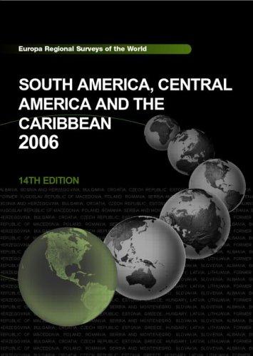 Cover of South America, Central America, and the Caribbean 2006 (Regional Surveys of the World)