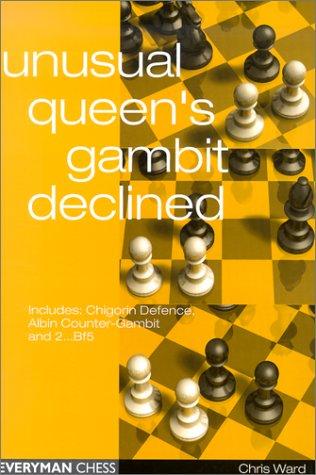 Cover of Unusual Queen's Gambit Declined