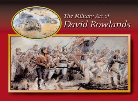 Cover of The Military Art of David Rowlands
