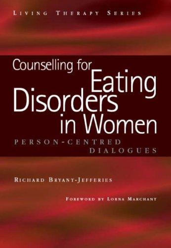 Cover of Counselling for Eating Disorders in Women
