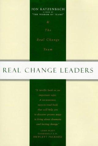 Cover of Real Change Leaders How You Can Create Growth and High Performance at Your Company
