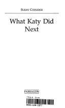 Cover of What Katy Did Next