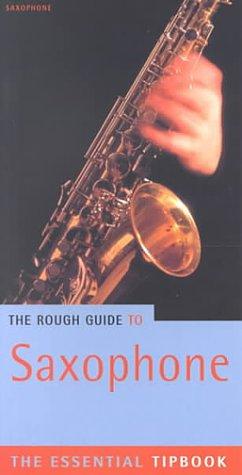 Cover of The Rough Guide to Saxophone Tipbook, 1st Edition