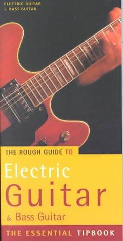 Cover of The Rough Guide to Electric Guitar Tipbook
