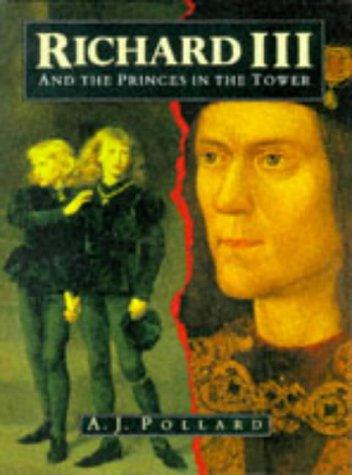 Cover of Richard III and the Princes In the Tower