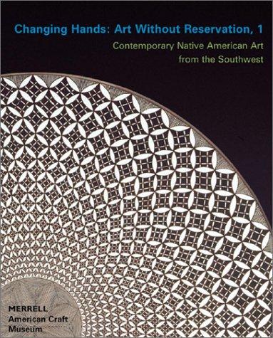 Cover of Changing Hands (Changing Hands: Art Without Reservation)