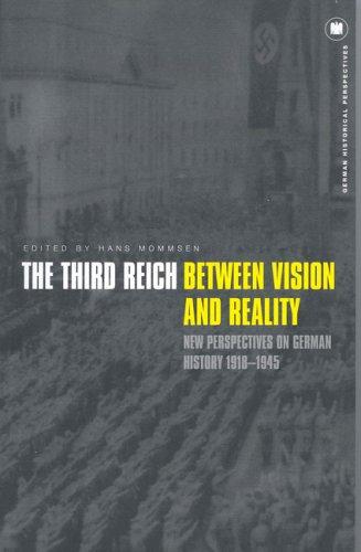 Cover of The Third Reich Between Vision and Reality