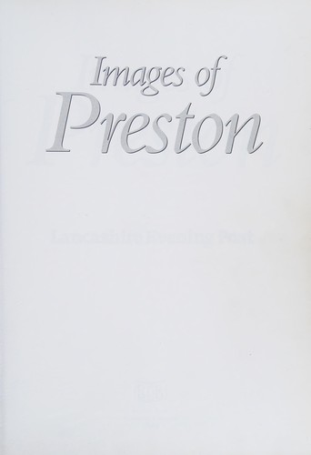 Cover of Images of Preston (Images Of...)