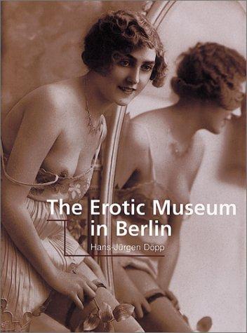 Cover of The Erotic Museum in Berlin (Temporis) (Temporis)