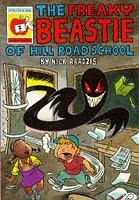 Cover of The Freaky Beastie of Hill Road School (Orchard Readalones)