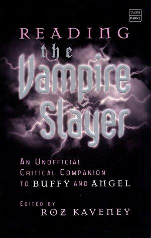 Cover of Reading the Vampire Slayer