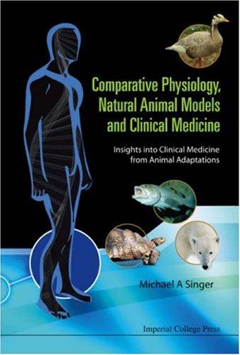 Cover of Comparative Physiology, Natural Animal Models and Clinical Medicine
